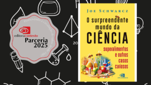 Resenha do livro: O Surpreendente Mundo da Ciência: Superalimentos e Outros Casos Curiosos